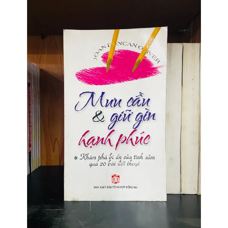 Mưu cầu & giữ gìn hạnh phúc 555436