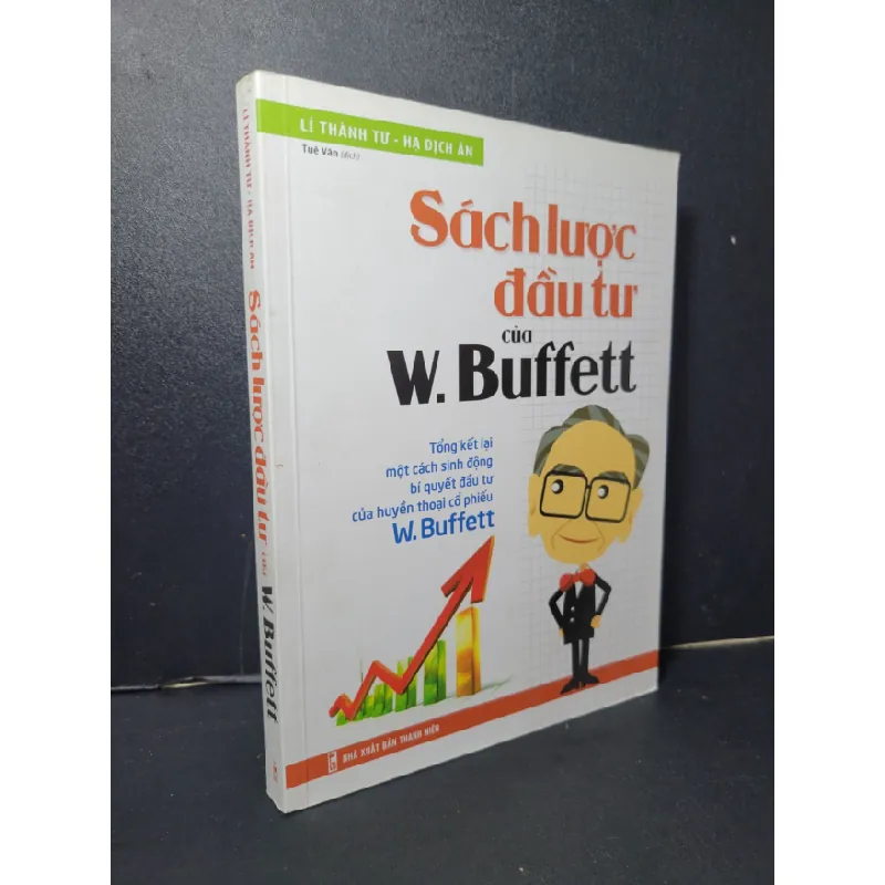 [Sách Cũ SCGR] Sách lược đầu tư của W.Buffett mới 90% bẩn nhẹ 2018 Lí Thành Tư - Hạ Dịch Ân HCM2205 KINH TẾ - TÀI CHÍNH - CHỨNG KHOÁN 678435