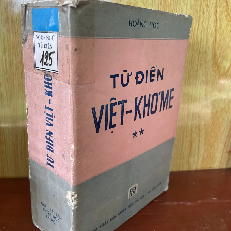 Từ điển Việt - Khmer - sách dày- tập 2  734460