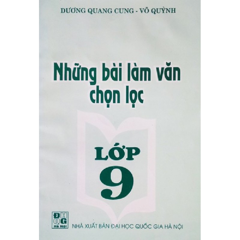 Những Bài Làm Văn Chọn Lọc Lớp 9 Xưa 7867