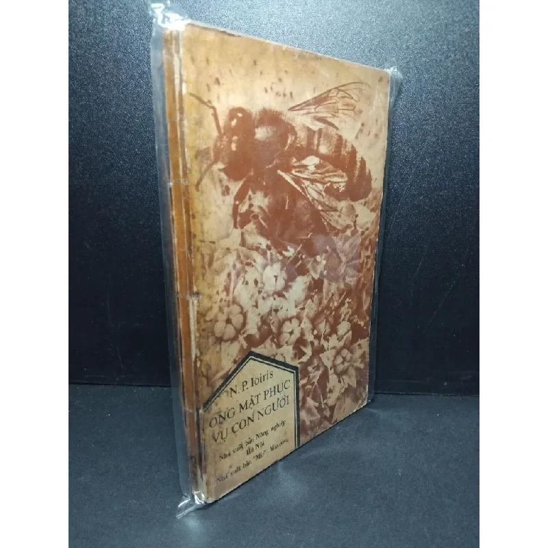 Ong mật phục vụ con người mới 70% bẩn bìa, ố vàng, tróc gáy nhẹ N.P.Ioiris HCM2603 KHOA HỌC ĐỜI SỐNG 414925