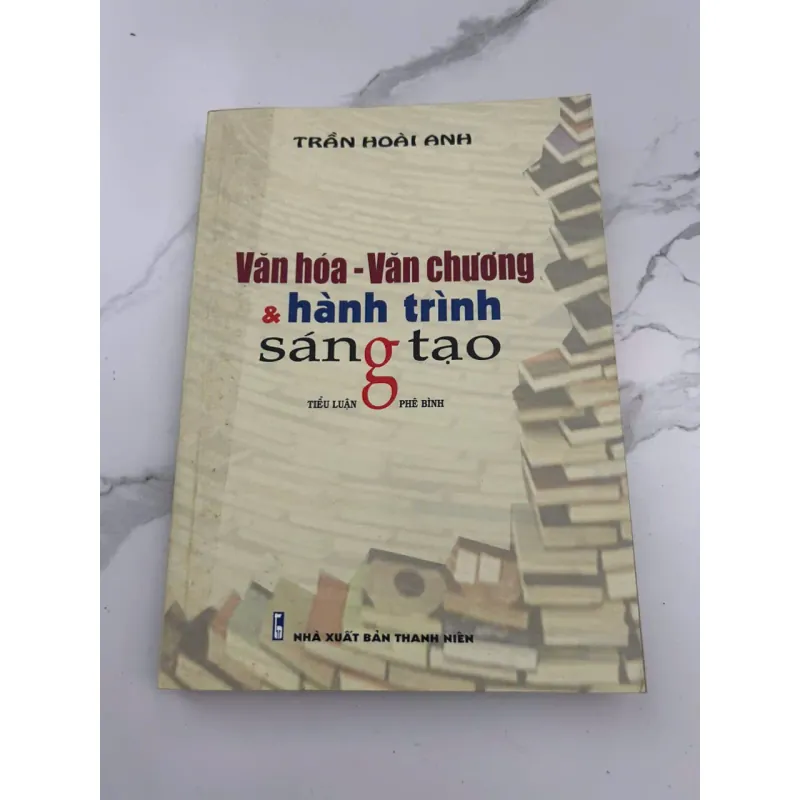 Văn Hóa - Văn Chương & Hành Trình Sáng Tạo 601222