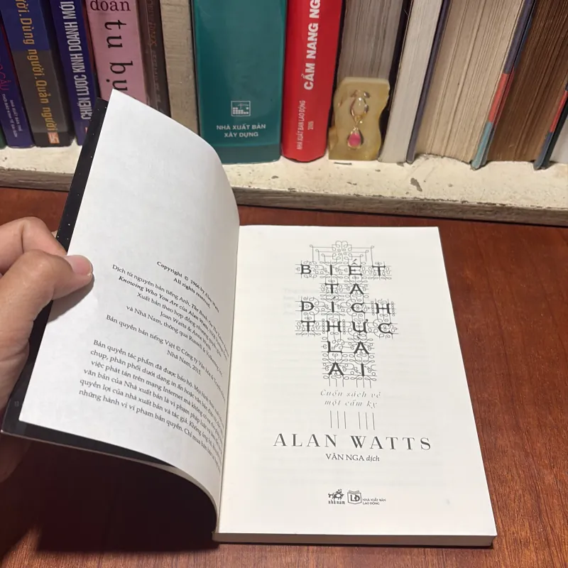II Sách Triết Học: Biết Ta Đích Thực Là Ai _ Cuốn Sách Về Một Cấm Kỵ - Alan Watts - 2016 789415