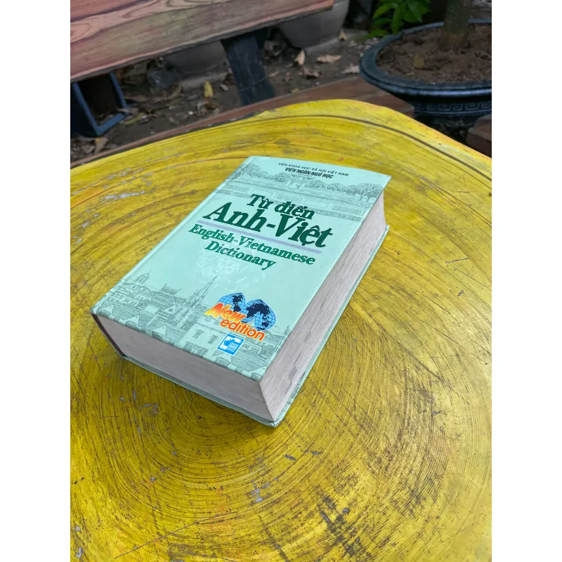 TỪ ĐIỂN ANH - VIỆT ENGLISH- VIETNAMESE DICTIONARY 2007 731063
