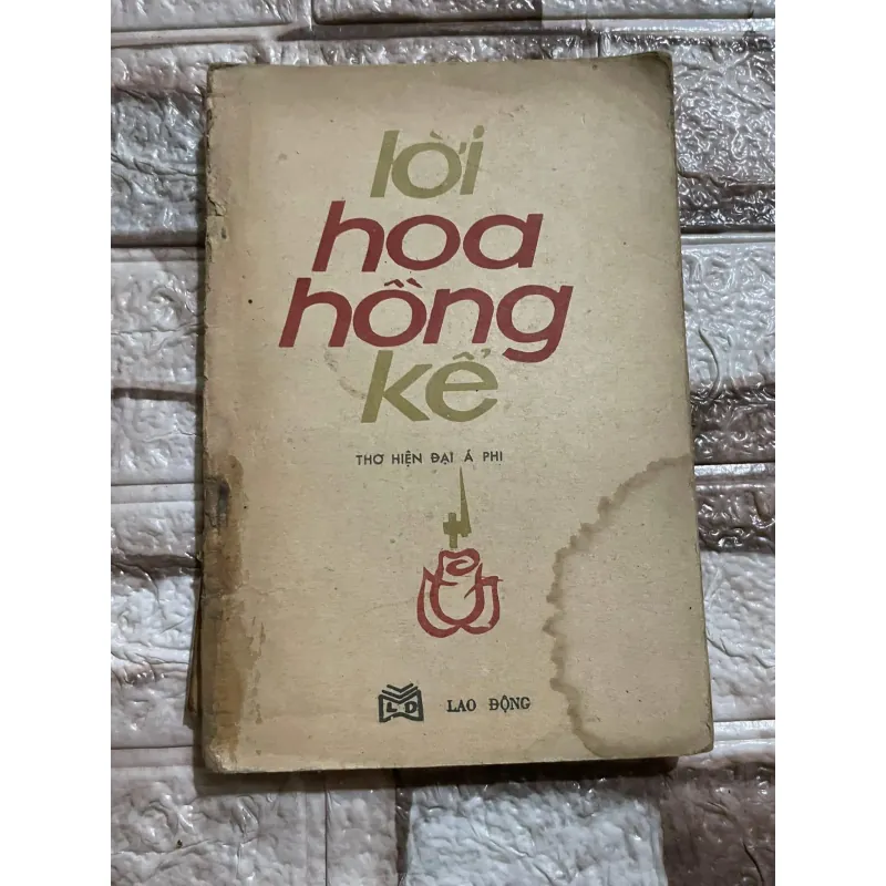 LỜI HOA HỒNG KỂ, TẬP THƠ HIỆN ĐẠI Á PHI 570258