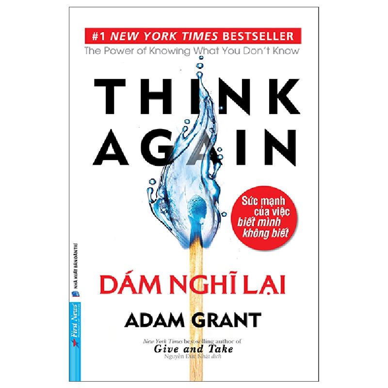 Dám Nghĩ Lại - Adam Grant (Mới 100%) Sách tư duy, kỹ năng sống, First News - SÁCH ĐẠI HỌC 491210