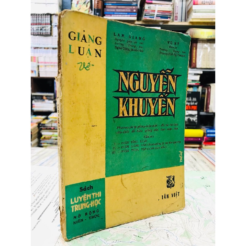 Giảng luận về Nguyễn khuyến - Lam Giang Và Vũ Ký 127021