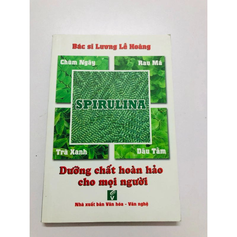 SPIRULINA DƯỠNG CHẤT HOÀN HẢO CHO MỌI NGƯỜI  - 166 trang, nxb: 2019 363336