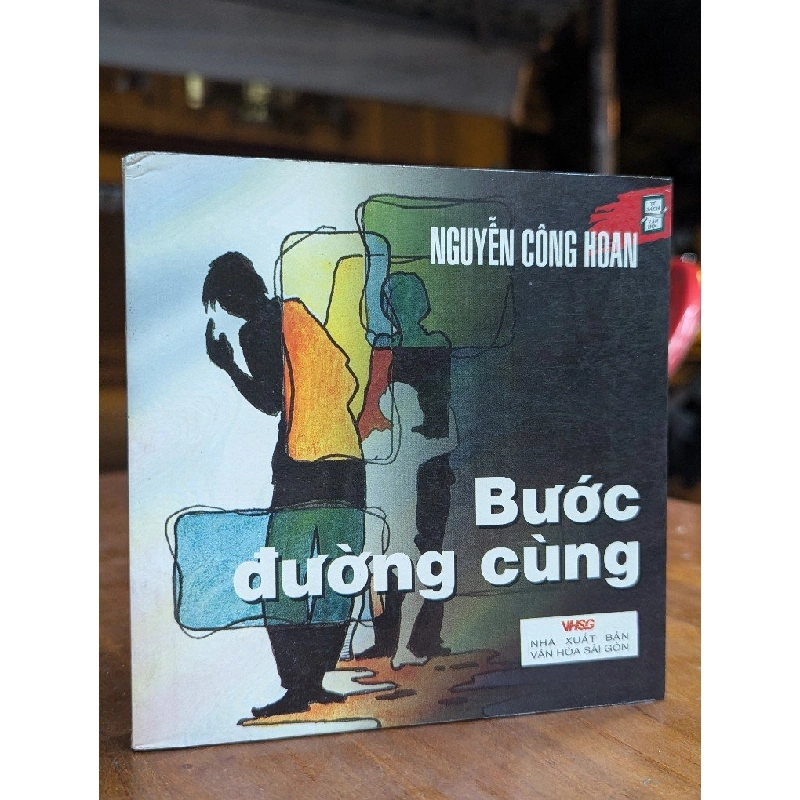 BƯỚC ĐƯỜNG CÙNG - NGUYỄN CÔNG HOAN 195517