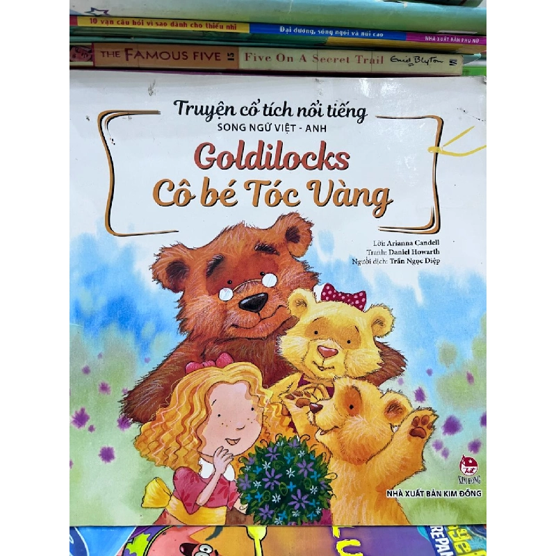 Goldilocks - Cô bé Tóc Vàng - Arianna Candell (Lời), Daniel Howarth (Tranh), Trần Ngọc Diệp (Dịch) 957553