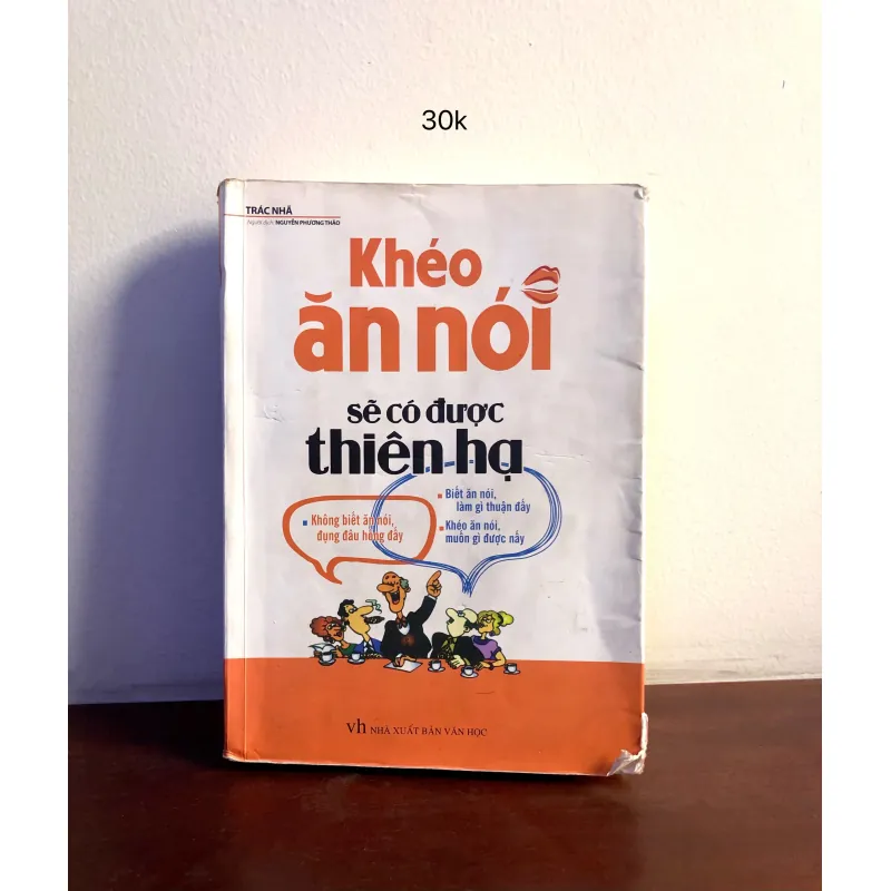 Khéo ăn khéo nói sẽ có được thiên hạ 1025178
