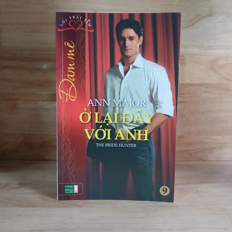 Ở Lại Đây Với Anh - Ann Major 459852