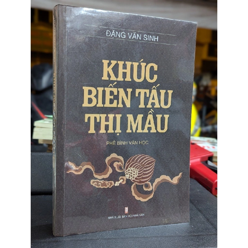 KHÚC BIẾN TÂÚ THỊ MẦU - ĐẶNG VĂN SINH 222340