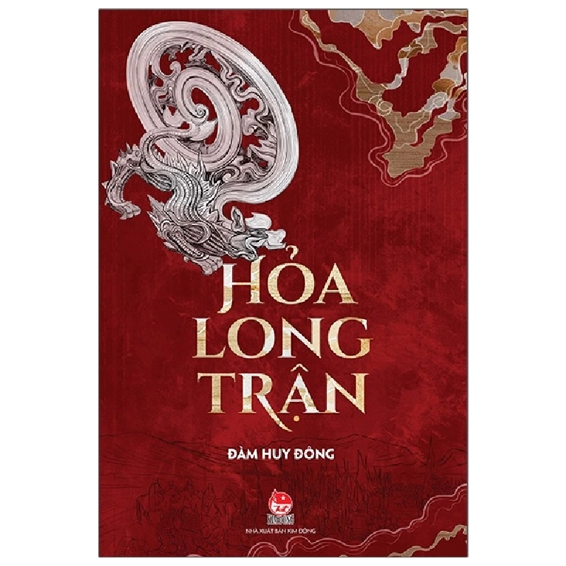Hỏa Long Trận - Đàm Huy Đông (Mới 100%) Tiểu thuyết, NXB Kim Đồng - SÁCH ĐẠI HỌC 482539