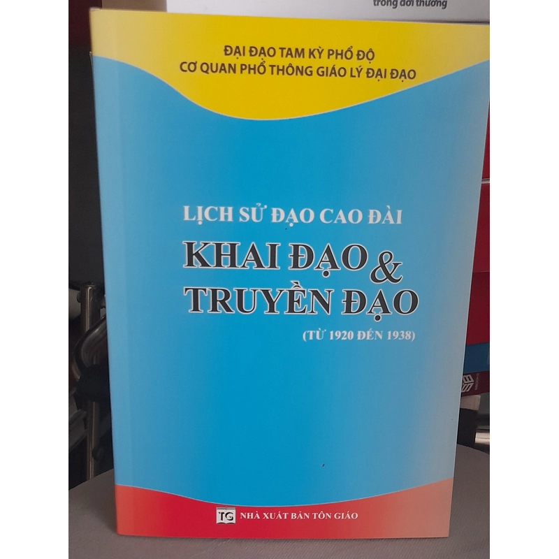 Lịch Sử Đạo Cao Đài Khai Đạo Và Khai Đạo 312313