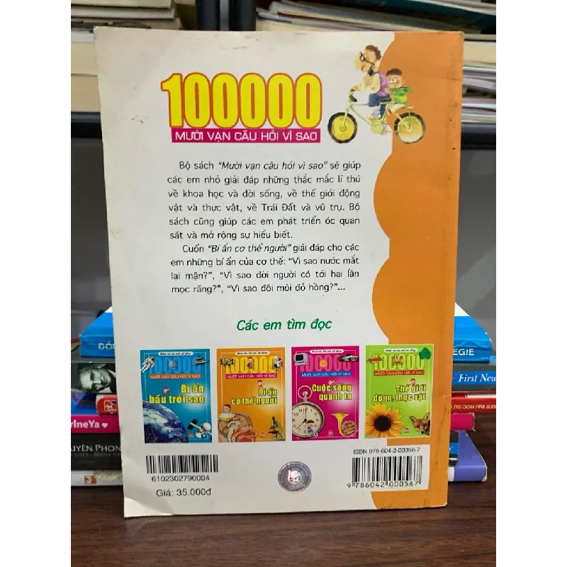 Mười vạn câu hỏi vì sao: Bí ẩn cơ thể người- NXB Kim Đồng 600822