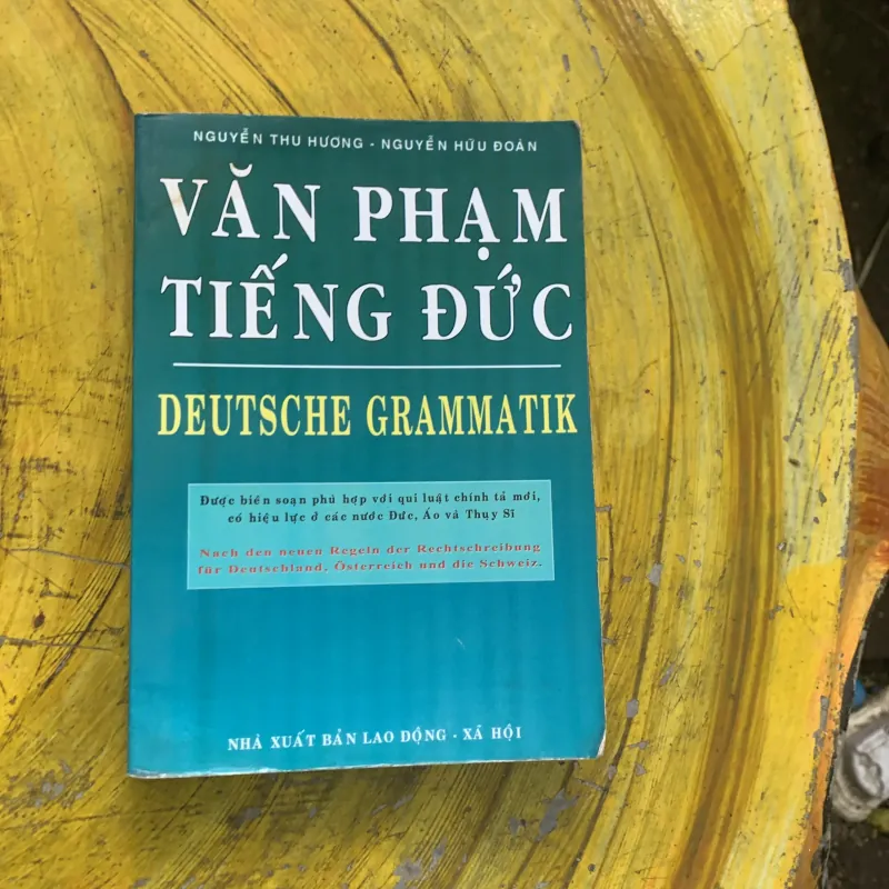  VĂN PHẠM TIẾNG ĐỨC - Nguyễn Thu Hương- Nguyễn Hữu Đoàn  759919