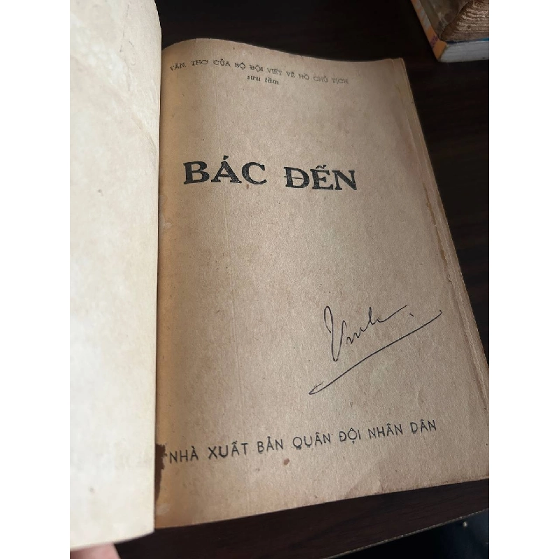 Bác Đến: Tập văn, thơ của bộ đội viết về Hồ Chủ tịch - None 932853