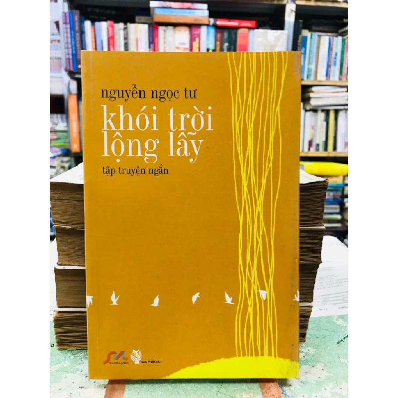 Khói trời lộng lẫy - Nguyễn Ngọc Tư ( sách có chữ ký tác giả ) 53575