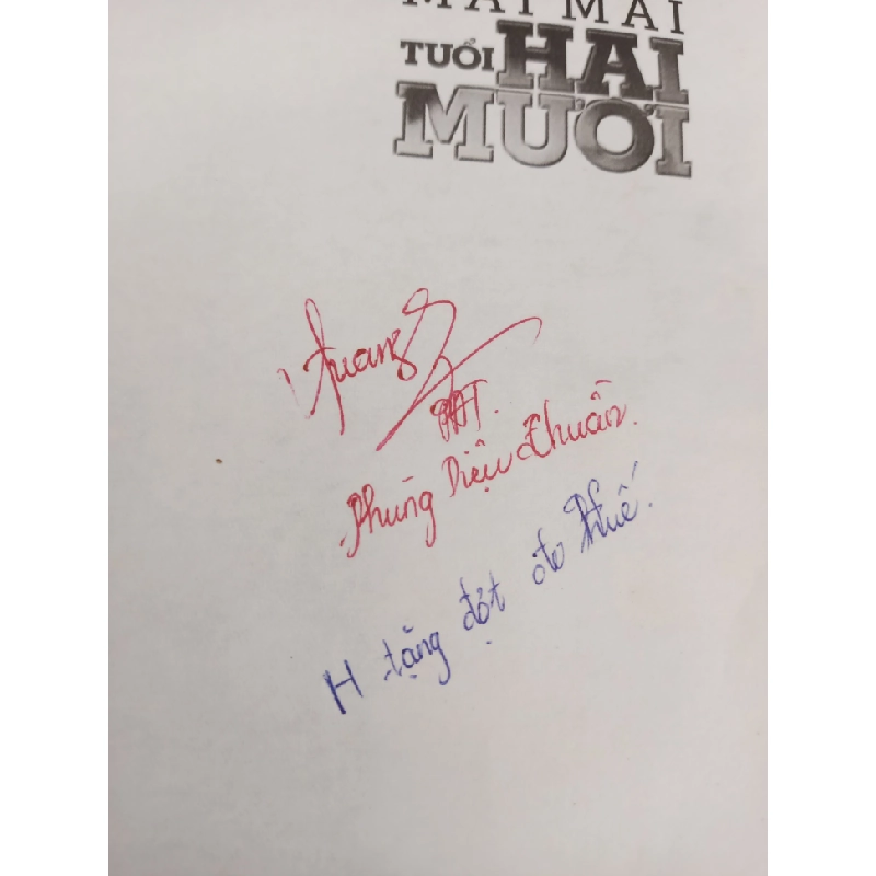 [Phiên Chợ Sách Cũ] Mãi Mãi Tuổi Hai Mươi (2005) - Nguyễn Văn Thạc S1507 504725