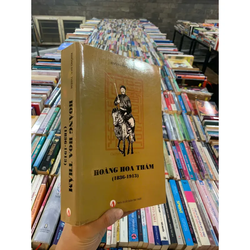 HOÀNG HOA THÁM (1836-1913) - KHỔNG ĐỨC THIÊM 1024094