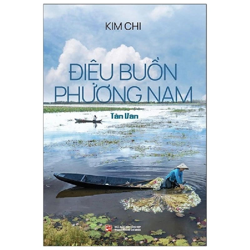 Điệu Buồn Phương Nam - Kim Chi 403529
