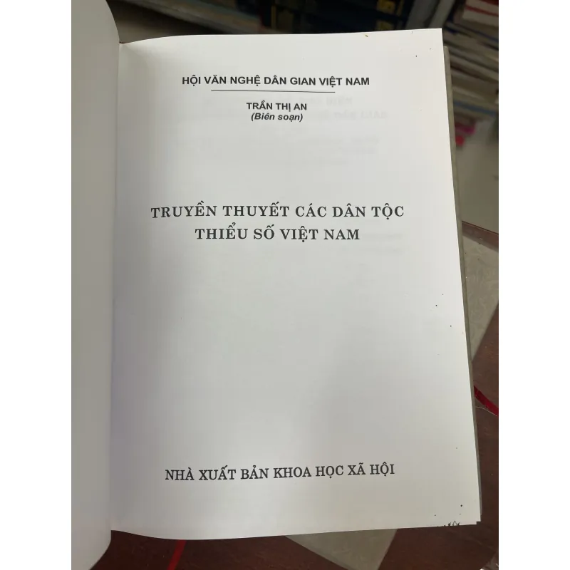 TRUYỀN THUYẾT CÁC DÂN TỘC THIỂU SỐ VIỆT NAM - TRẦN THỊ AN biên soạn 937219