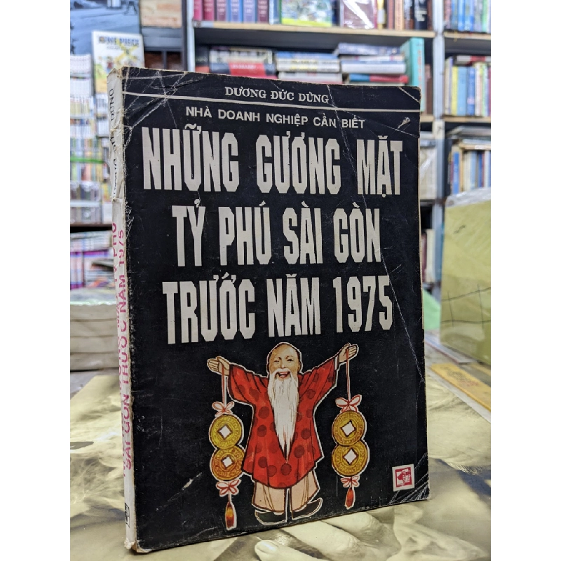 Những gương mặt tỷ phú Sài Gòn trước năm 1975 - Dương Đức Dũng 124407