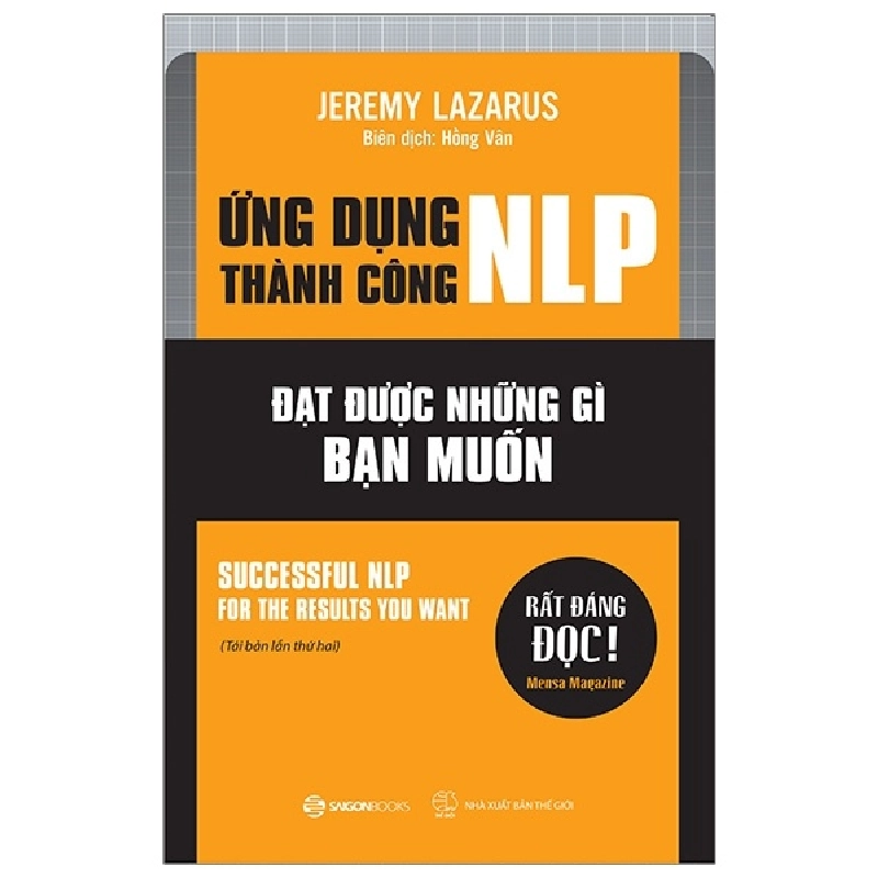 Ứng Dụng Thành Công NLP - Đạt Được Những Gì Bạn Muốn - Jeremy Lazarus 404423