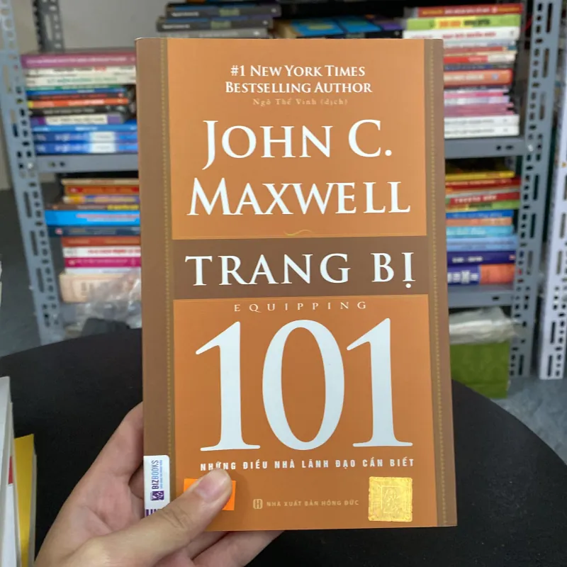 Trang bị 101 – Những điều nhà lãnh đạo cần biết — John C. Maxwell 788360