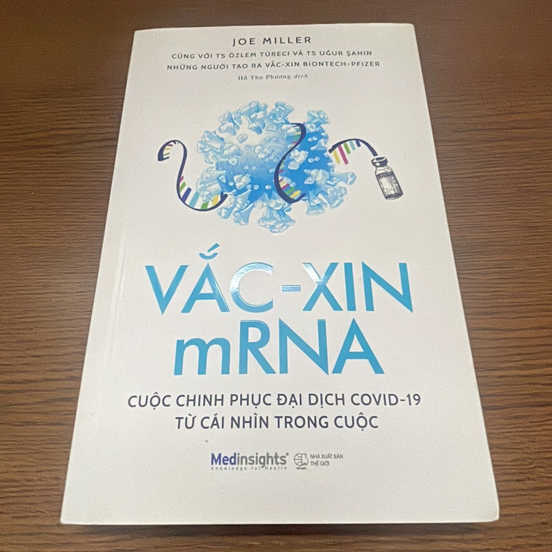 Vắc-xin mRNA cuộc chinh phục đại dịch Covid19 từ cái nhìn trong cuộc 358505