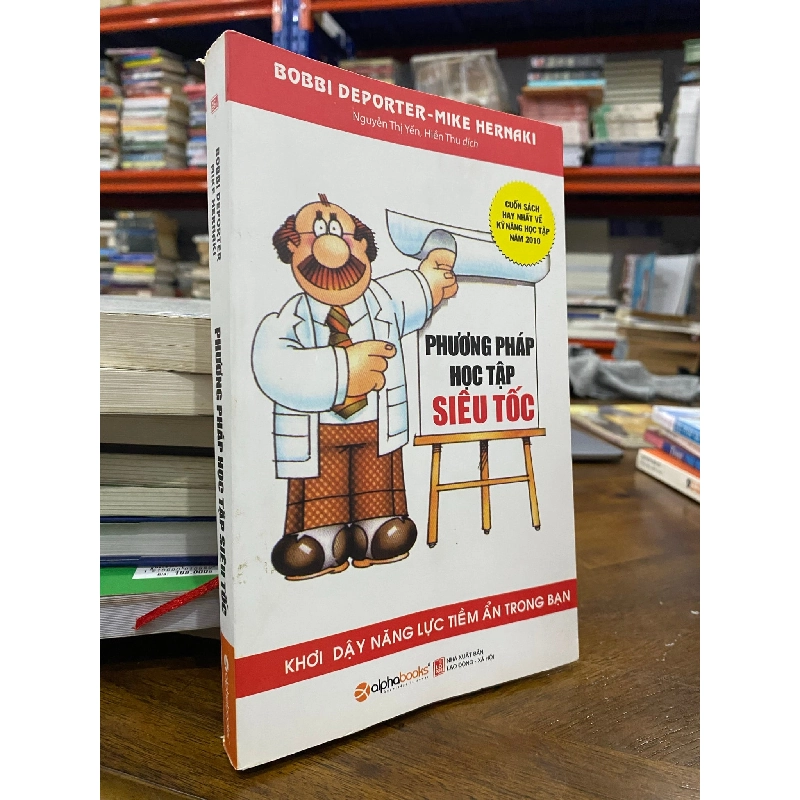 Phương pháp học tập siêu tốc - Bobbi Deporter, Mike Hernaki 450043