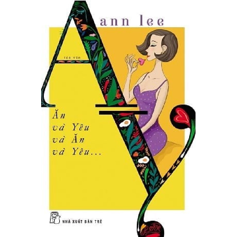 Ăn Và Yêu Và Ăn Và Yêu - Ann Lee ASB.PO Oreka-Blogmeo120125 373136