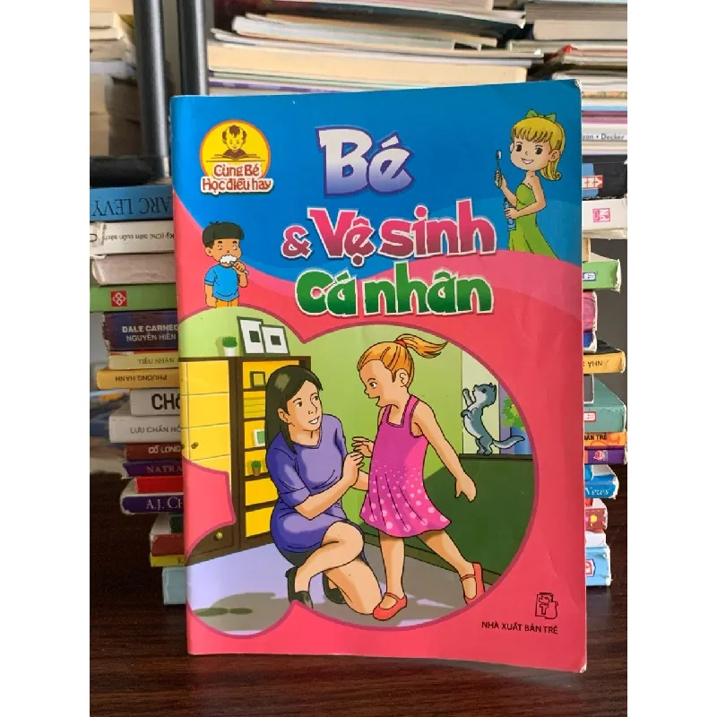 Bé & Vệ Sinh Cá Nhân – NXB Trẻ 574863