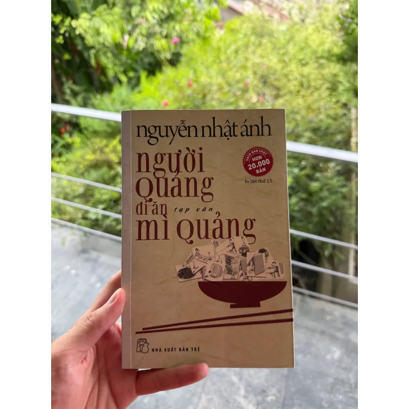 Sách truyện Nguyên Nhật Ánh - Người Quảng đi ăn Mì Quảng in lần thứ 13 1050394