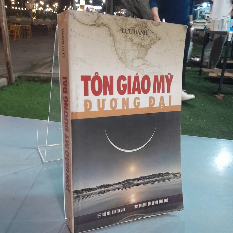 TÔN GIÁO MỸ ĐƯƠNG ĐẠI - LƯU BÀNH  463172
