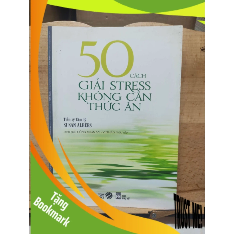 (TẶNG BOOKMARK) 50 cách giải stress không cần thức ănRBK01/03 938396