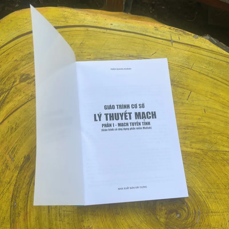 GIÁO TRÌNH CƠ SỞ LÝ THUYẾT MẠCH ( phần I và II ) - TRẦN QUANG KHÁNH 785232