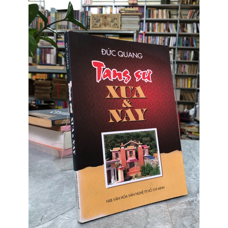 TANG SỰ XƯA VÀ NAY 358594