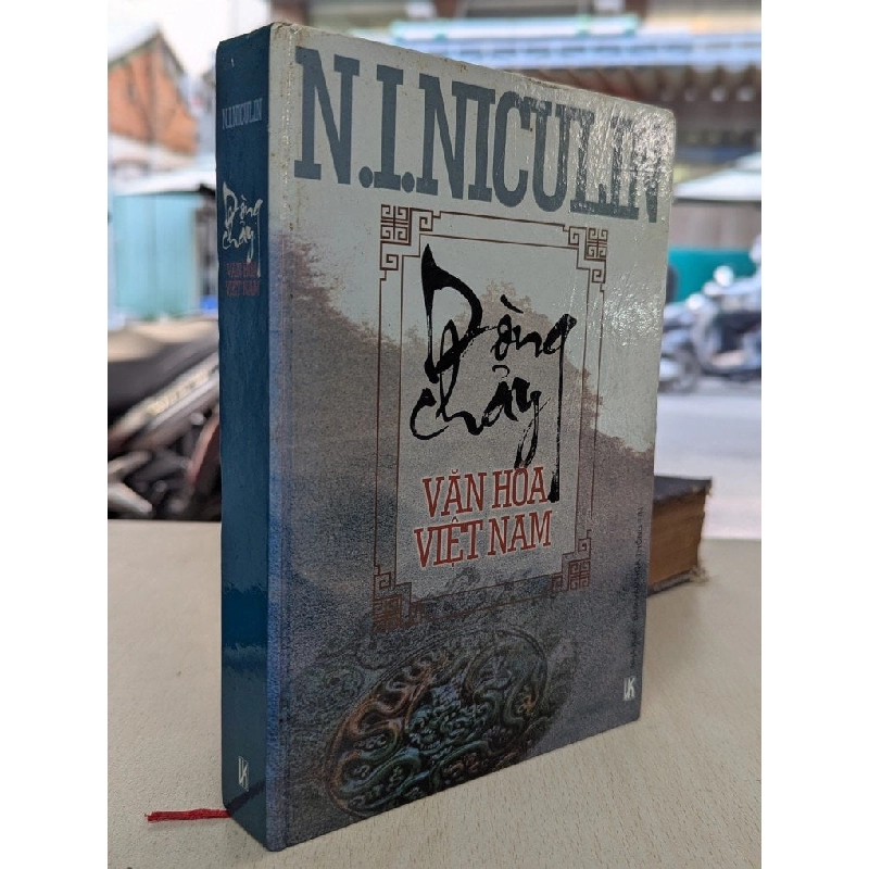 Dòng chảy văn hoá việt nam - N.I.Niculin 785953