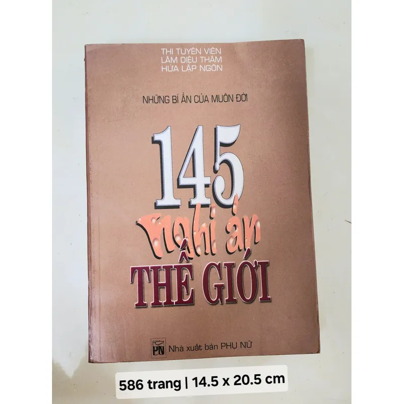 145 NGHI ÁN THẾ GIỚI (580 trang) 740188