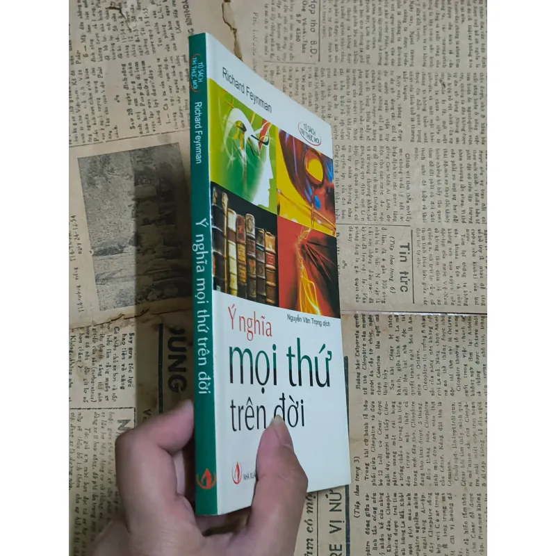 Ý Nghĩa Của Mọi Thứ Trên Đời - Richard Feynman 972003