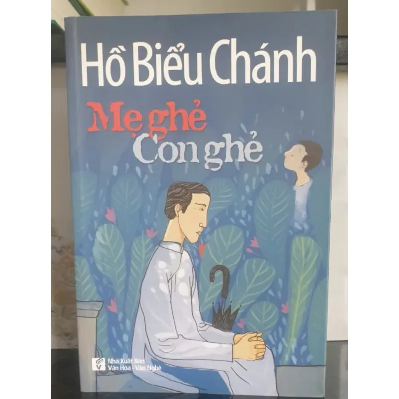 Mẹ Ghẻ Con Ghẻ - Hồ Biểu Chánh 712103