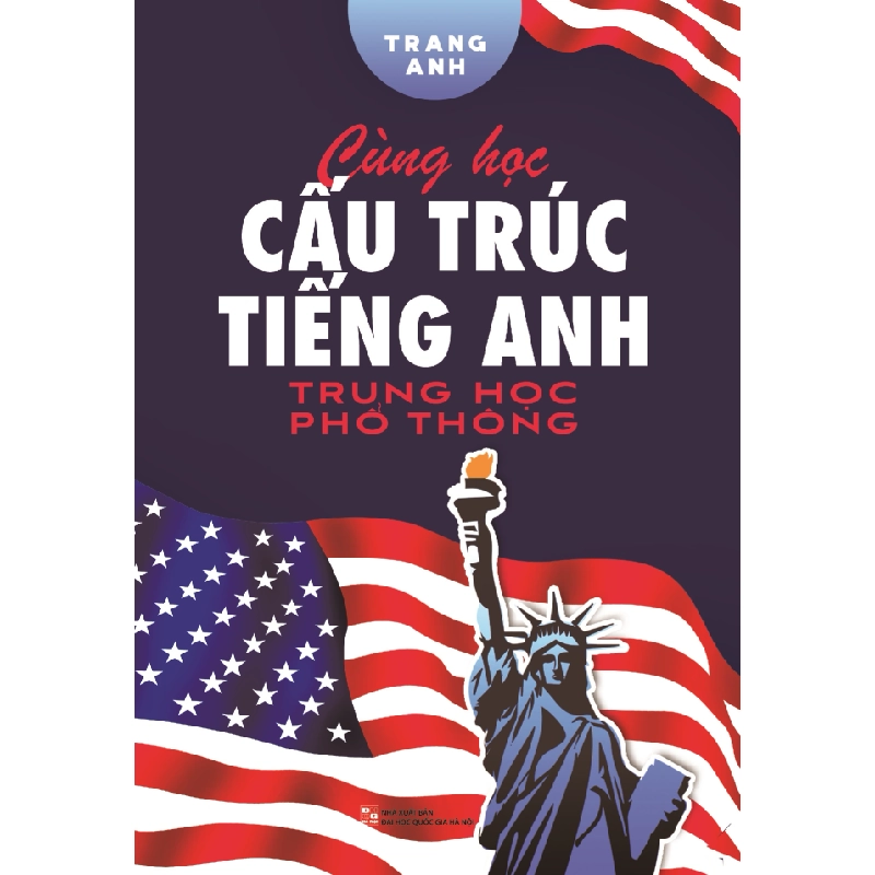 Cùng học cấu trúc tiếng Anh THPT (HH) Mới 100% HCM.PO Độc quyền - Ngoại ngữ 215870