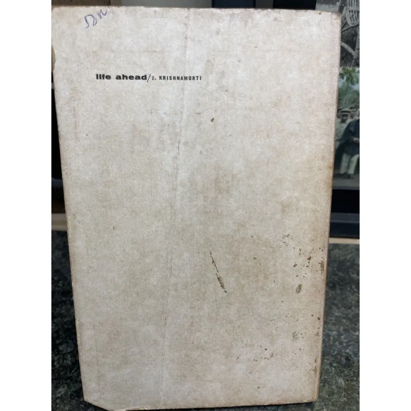 Life ahead J. Krishnamurti 752563
