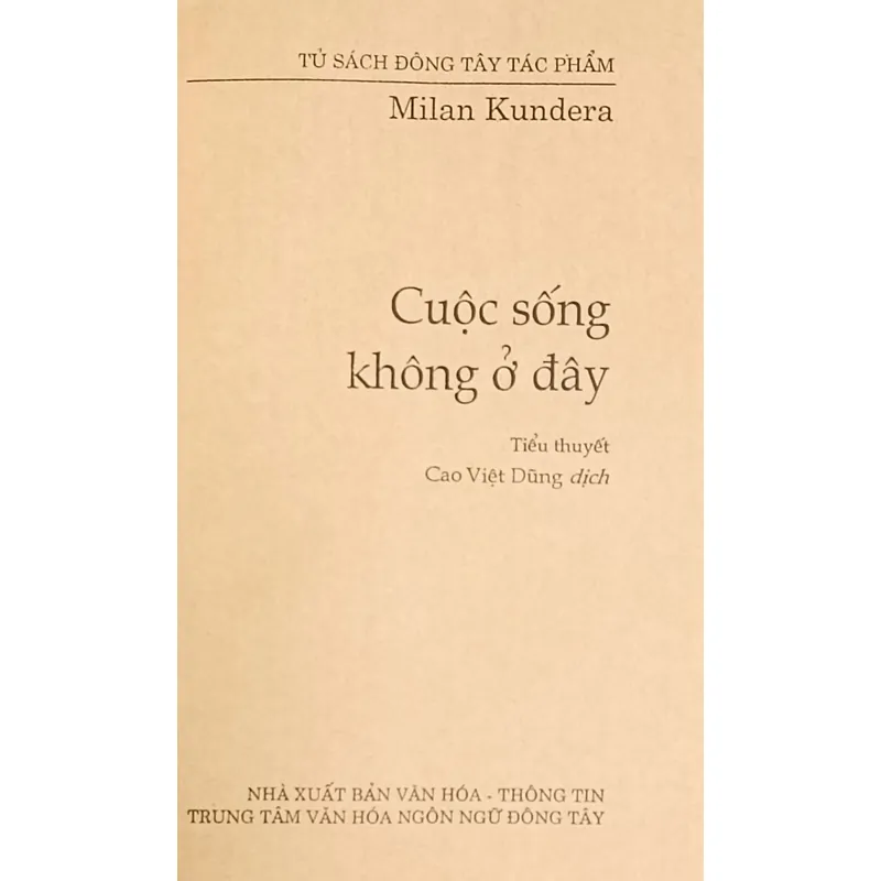Cuộc sống không ở đây (Milan Kundera) 734653
