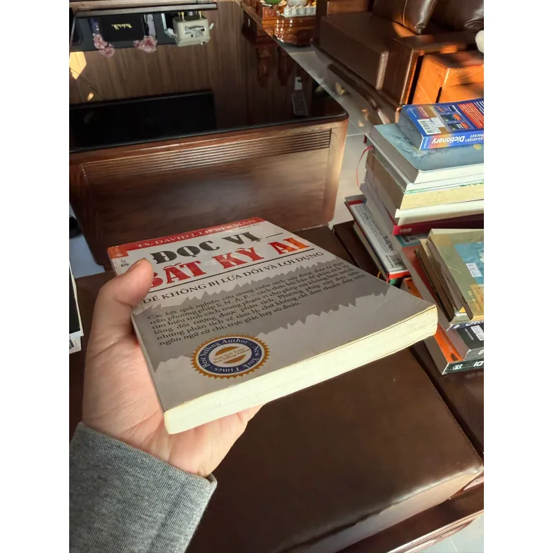 Đọc Vị Bất Kỳ Ai – TS. David J. Lieberman | Nghệ thuật thấu hiểu tâm lý -K2 995056