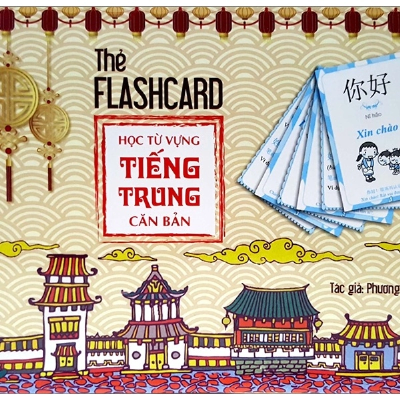 Flashcard - Học Từ Vựng Tiếng Trung Căn Bản (2018) - Phương Linh 743728