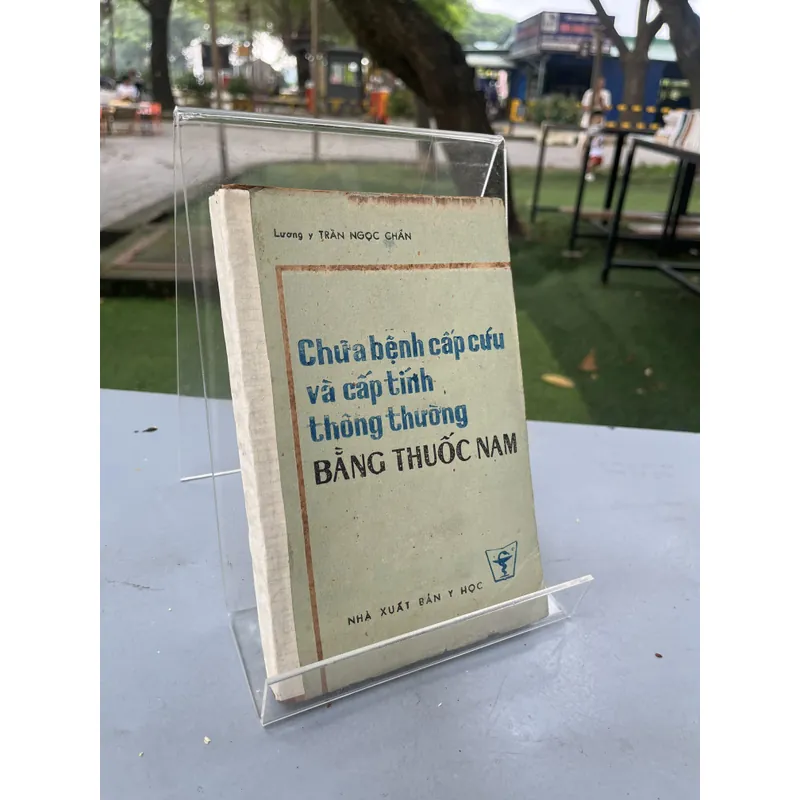 CHỮA BỆNH CẤP CỨU VÀ CẤP TÍNH THÔNG THƯỜNG BẰNG THUỐC NAM 589796