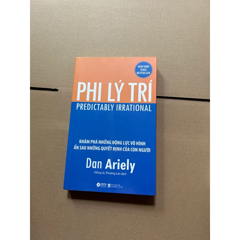 Phi lý trí - Dan Ariely 722980